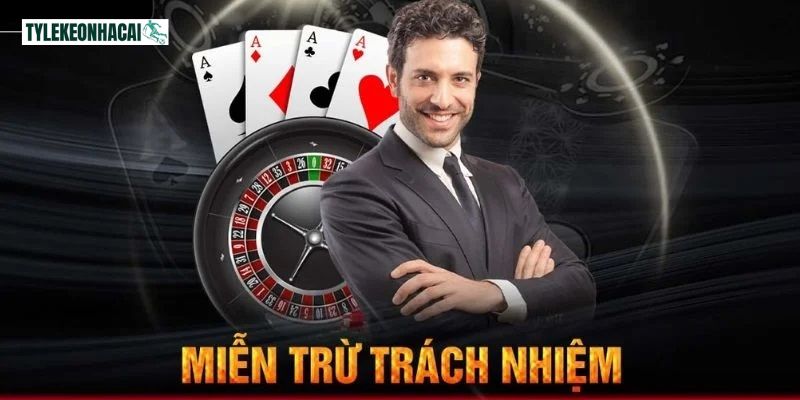 Quy định miễn trách nhiệm về phía hệ thống